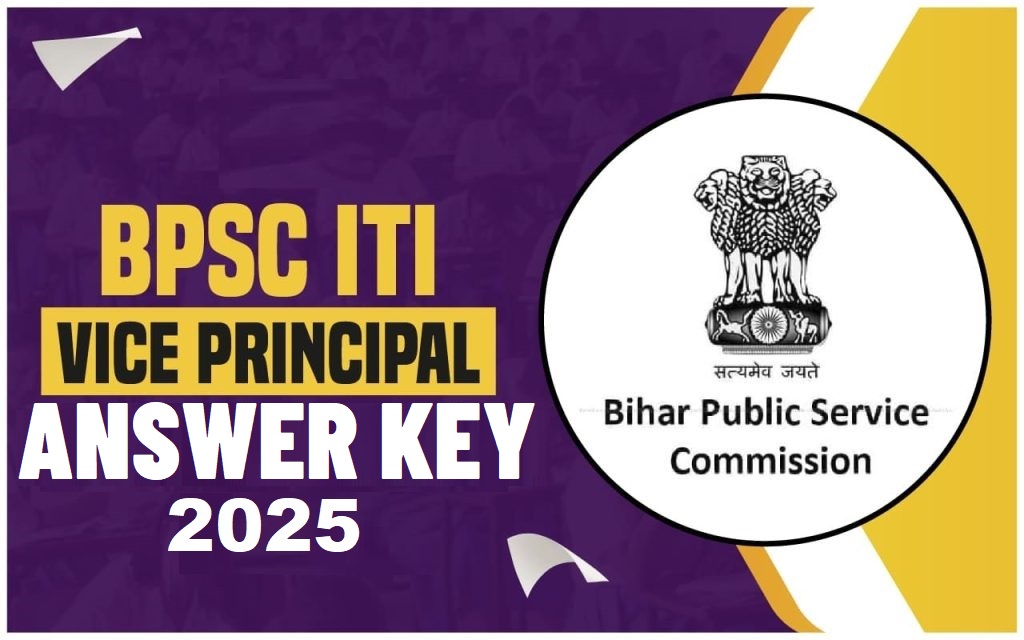 BPSC ITI VICE PRINCIPAL ANSWE KEY 2025