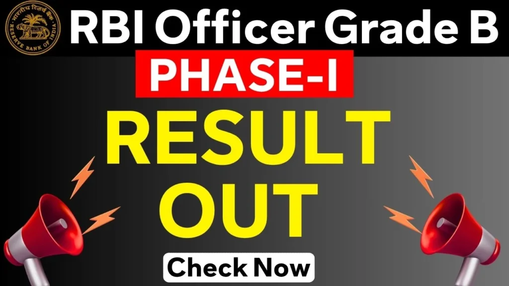 RBI Officer Grade B PHASE-I RESULT OUT Chech Now