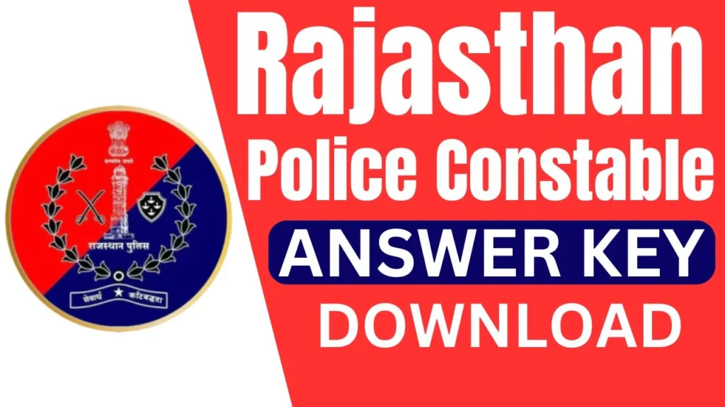 Rajasthan Police Constable ANSWER KEY DOWNLOAD