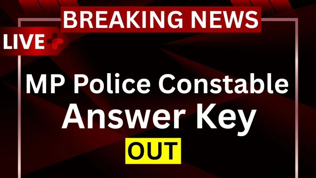 MP Poloce Constable Answer Key OUT 