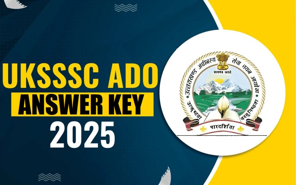 UKSSSC ADO ANSWER KEY 2025
