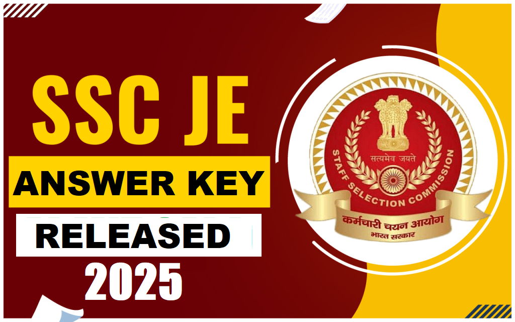 SSC JE ANSWER KEY RELEASED 2025