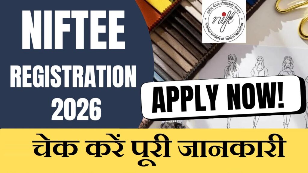 NIFTEE REGISTRATION 2026 CHECK FOR FULL INFORMATION 