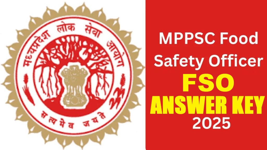 MPPSC Food Safety Officer FSO ANSWER KEY 2025