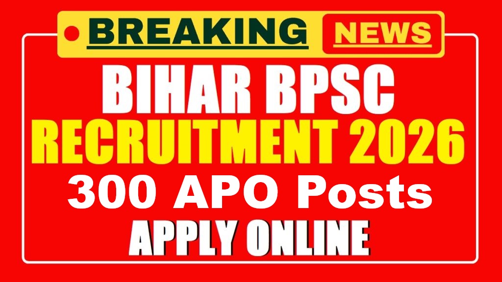 BIHAR BPSC RECRUITMENT 2025