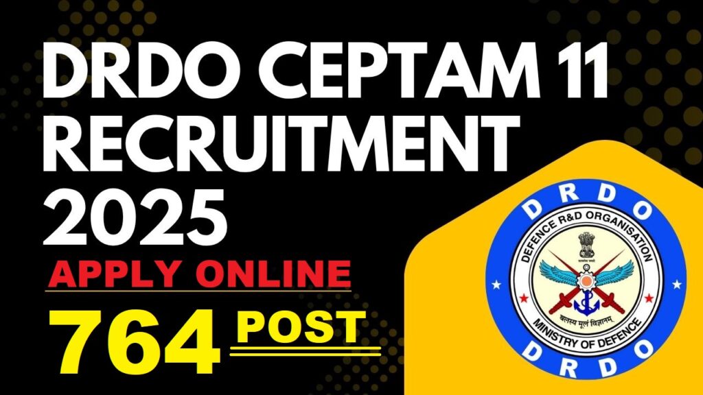 DRDO CEPTAM 11 RECRUITMENT 2025