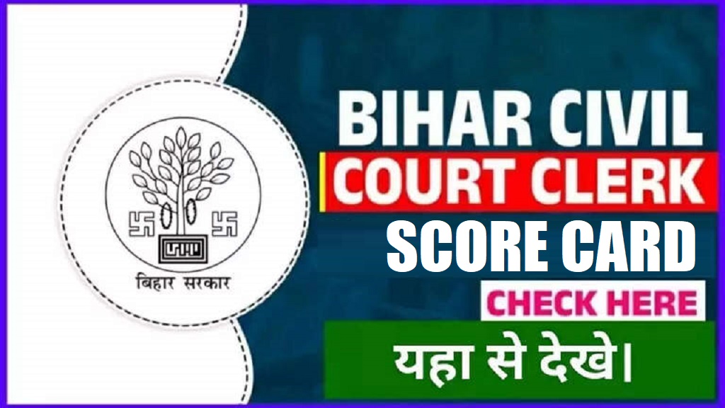 BIHAR CIVIL COURT CLERK SCORE CARD 