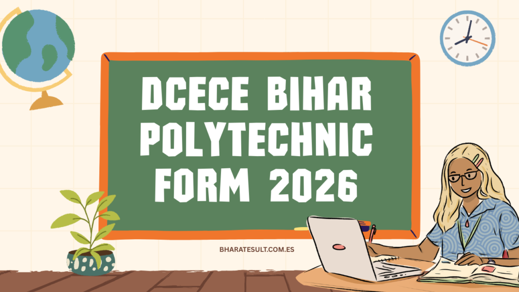 DCECE Bihar Polytechnic Form 2026