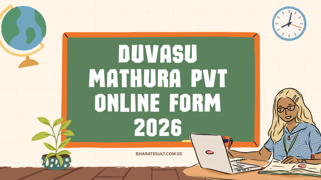DUVASU Mathura PVT Online Form 2026