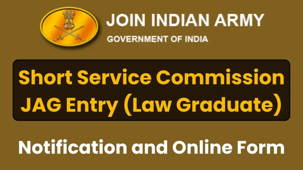 Short Service Commission  JAG Entry (Law Graduate)