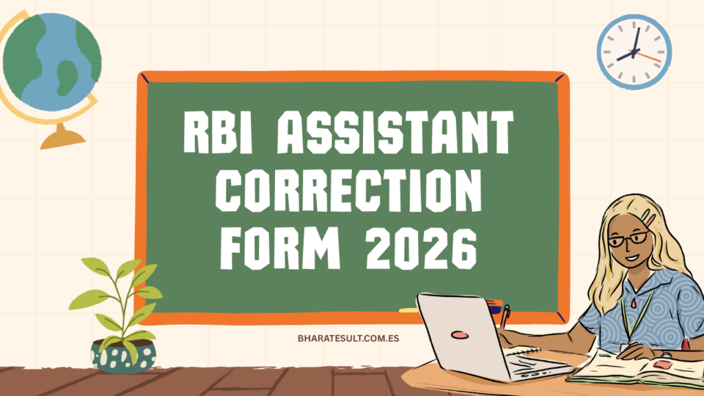 RBI Assistant Correction Form 2026