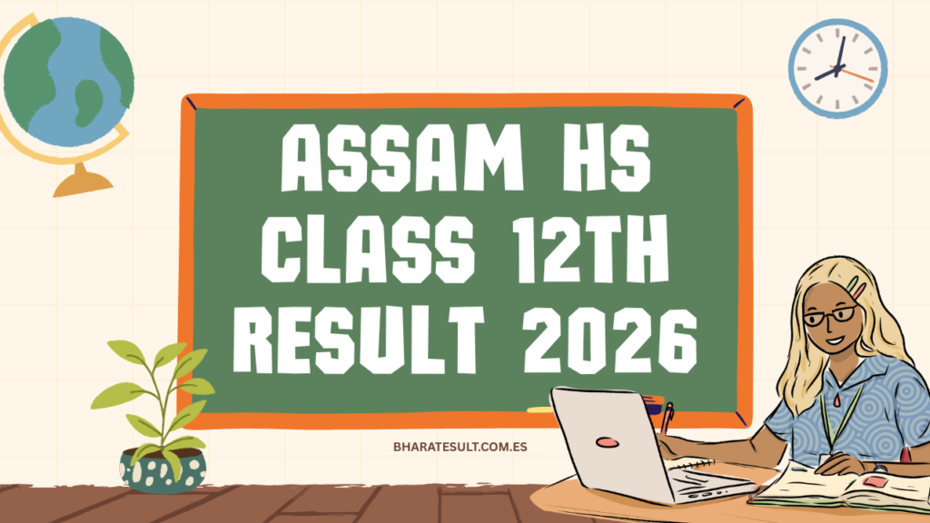 Assam HS Class 12th Result 2026