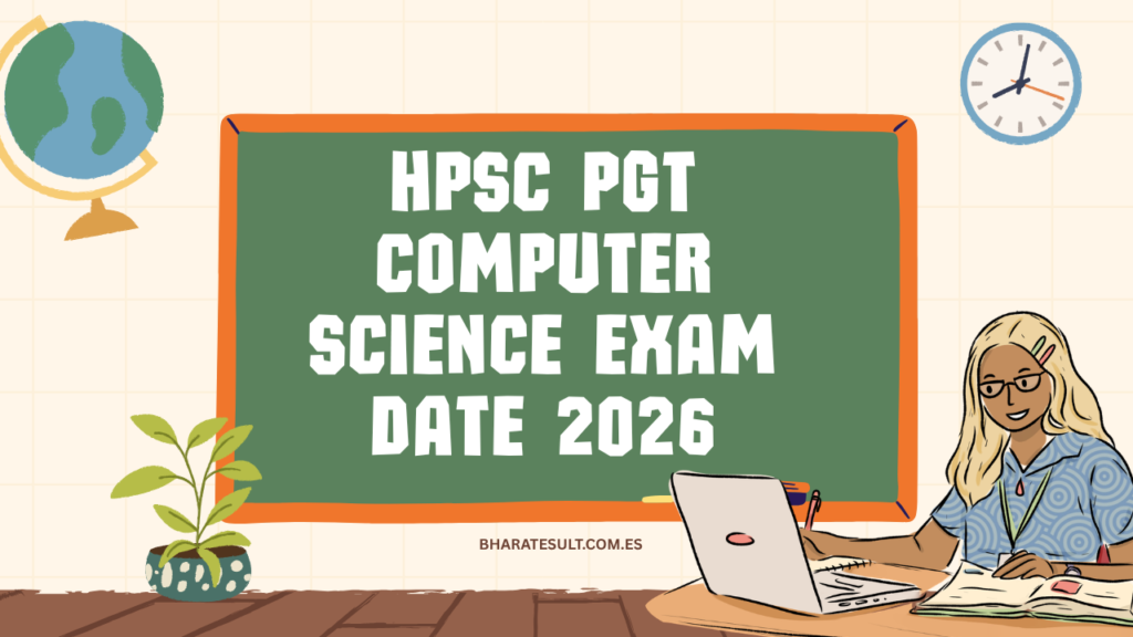 HPSC PGT Computer Science Exam Date 2026