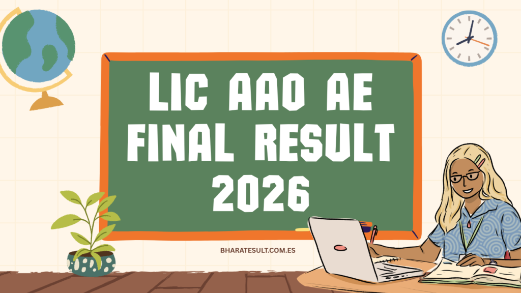 LIC AAO AE Final Result 2026