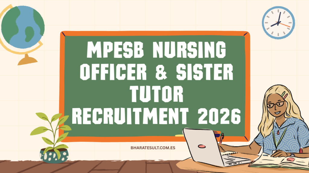 MPESB Nursing Officer & Sister Tutor Recruitment 2026