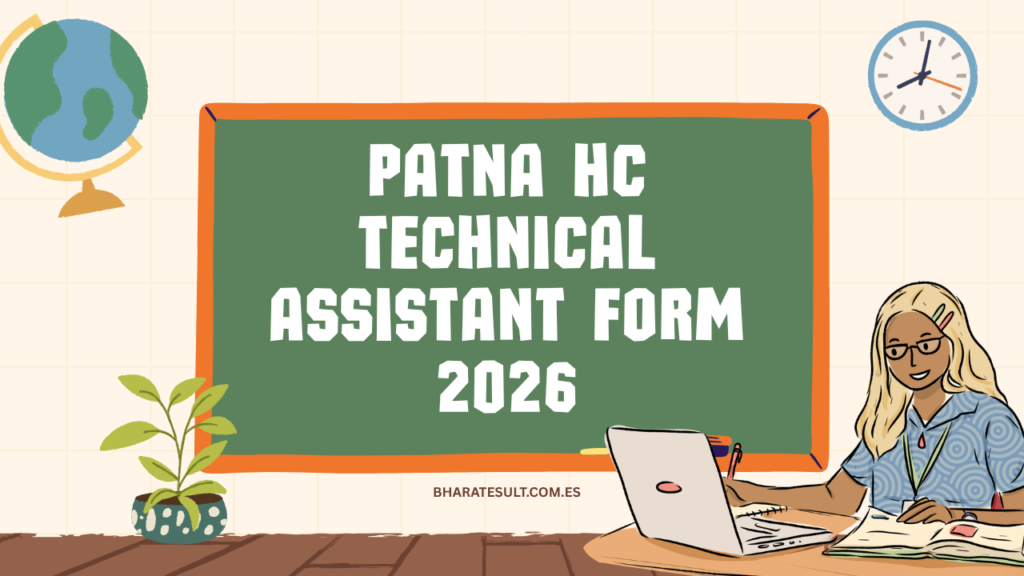 Patna HC Technical Assistant Form 2026