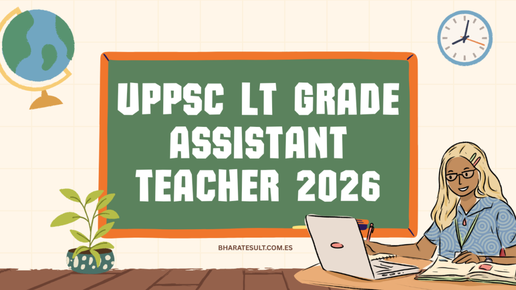 UPPSC LT Grade Assistant Teacher 2026