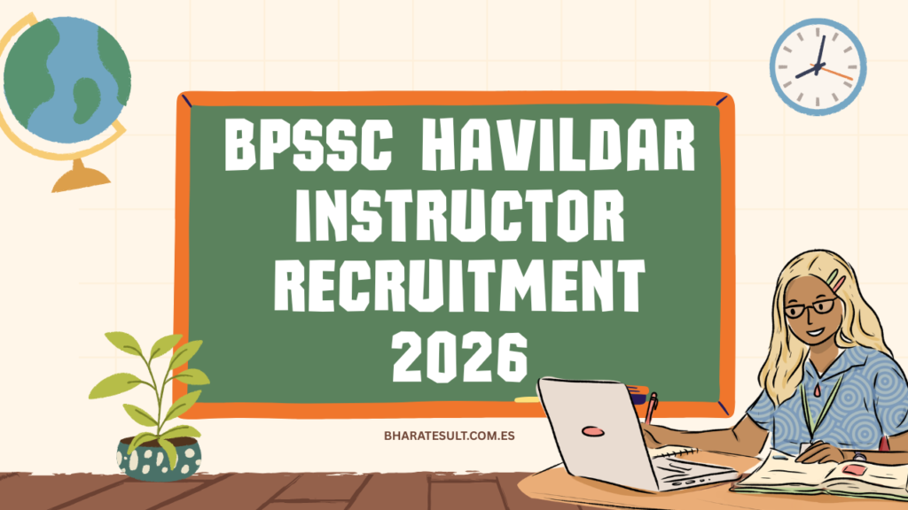 BPSSC Havildar Instructor Recruitment 2026