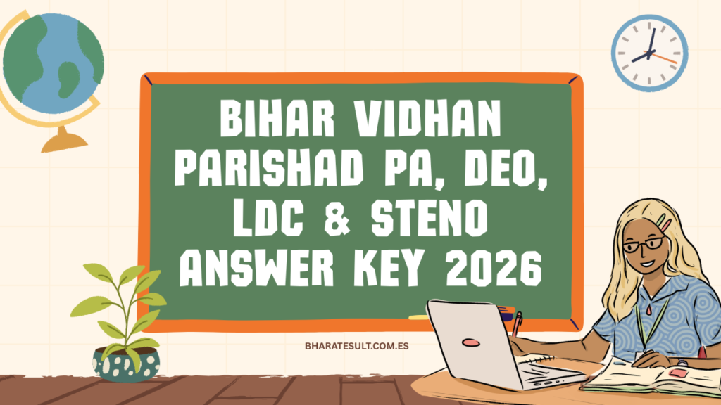 Bihar Vidhan Parishad PA, DEO, LDC & Steno Answer Key 2026