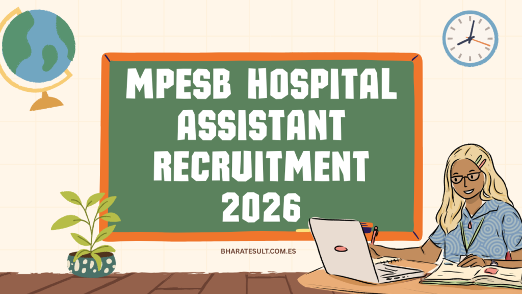 MPESB Hospital Assistant Recruitment 2026