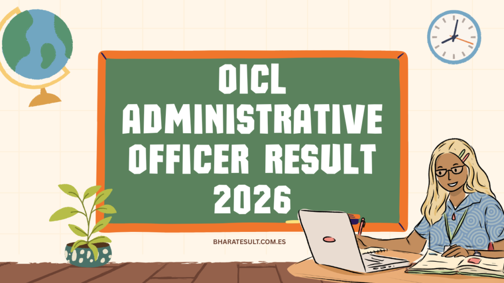 OICL Administrative Officer Result 2026