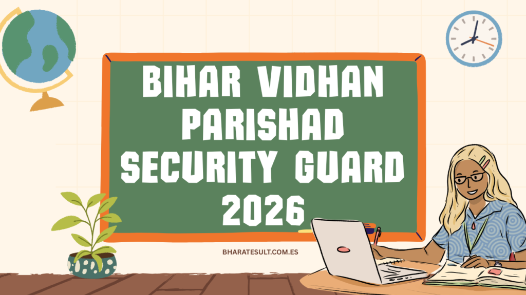 Bihar Vidhan Parishad Security Guard 2026