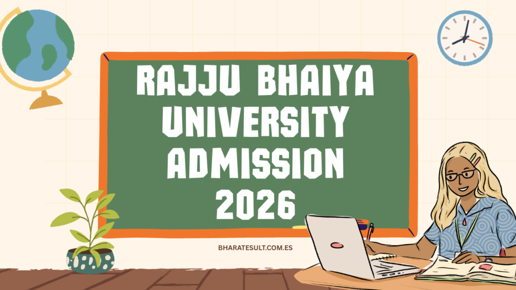 Rajju Bhaiya University Admission 2026