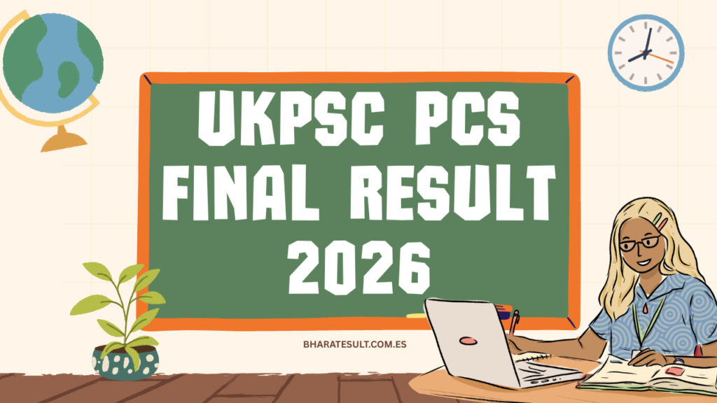 UKPSC PCS Final Result 2026