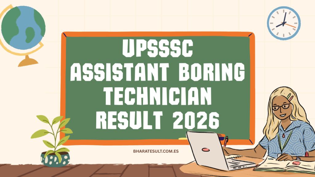 UPSSSC Assistant Boring Technician Result 2026