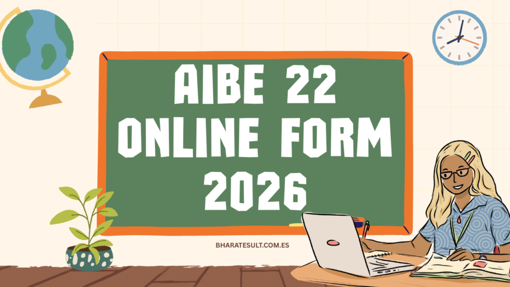 AIBE 22 Online Form 2026