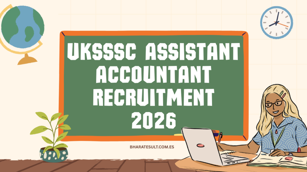 UKSSSC Assistant Accountant Recruitment 2026