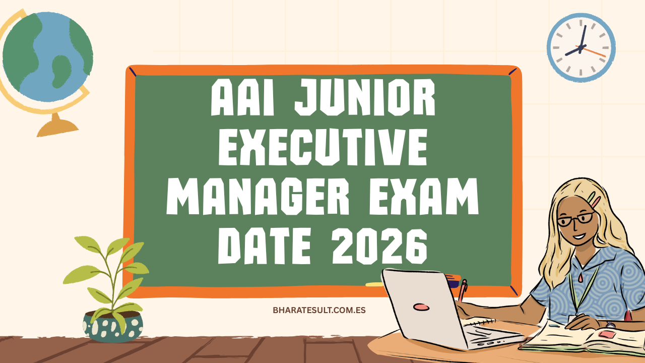 AAI Junior Executive Manager Exam Date 2026