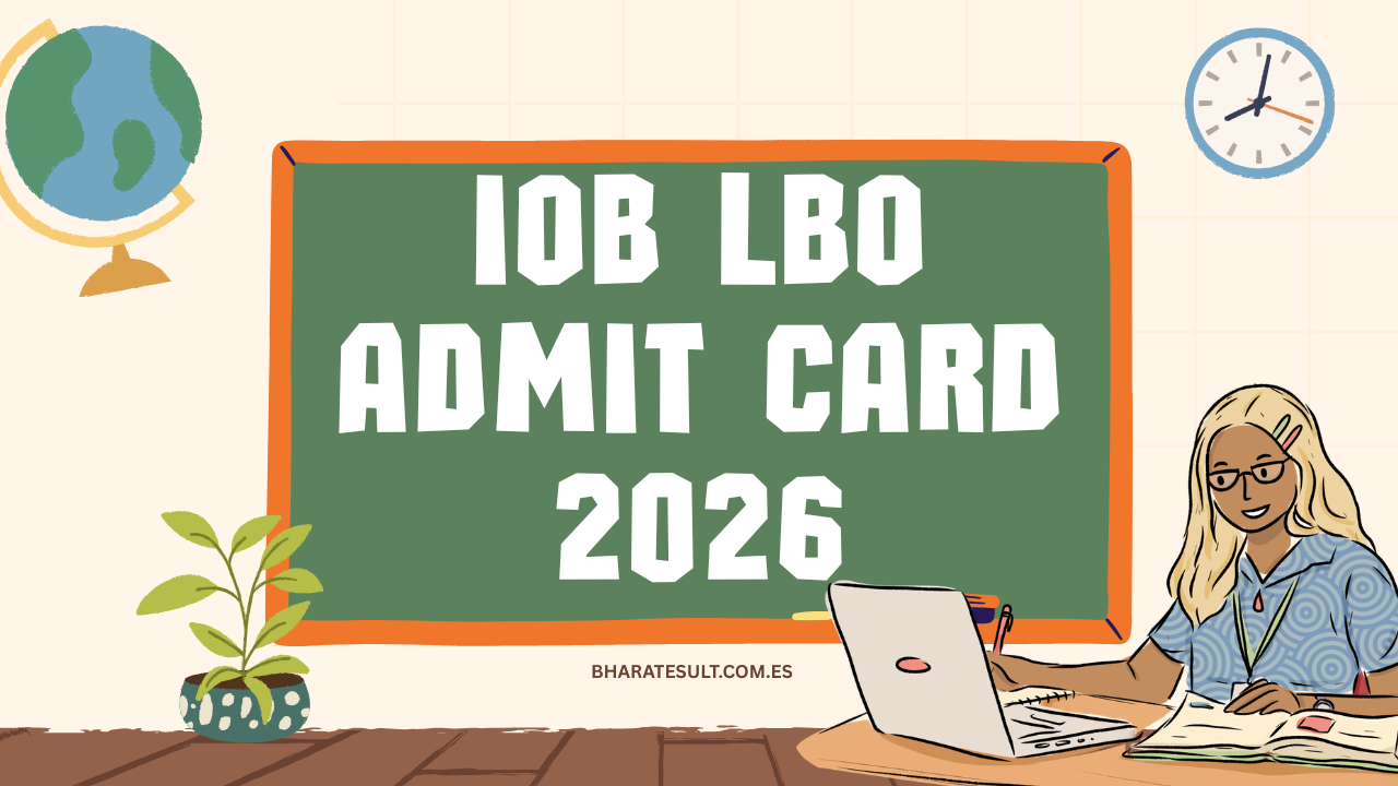 IOB LBO Admit Card 2026