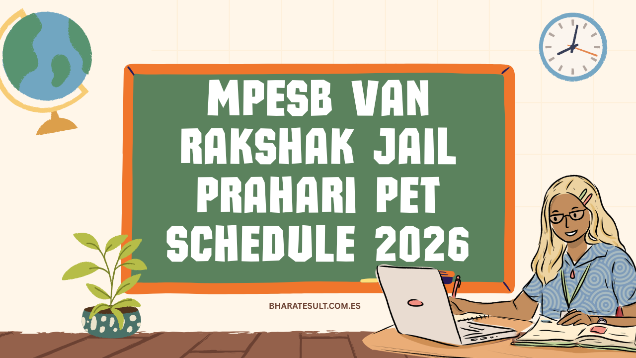 MPESB Van Rakshak Jail Prahari PET Schedule 2026