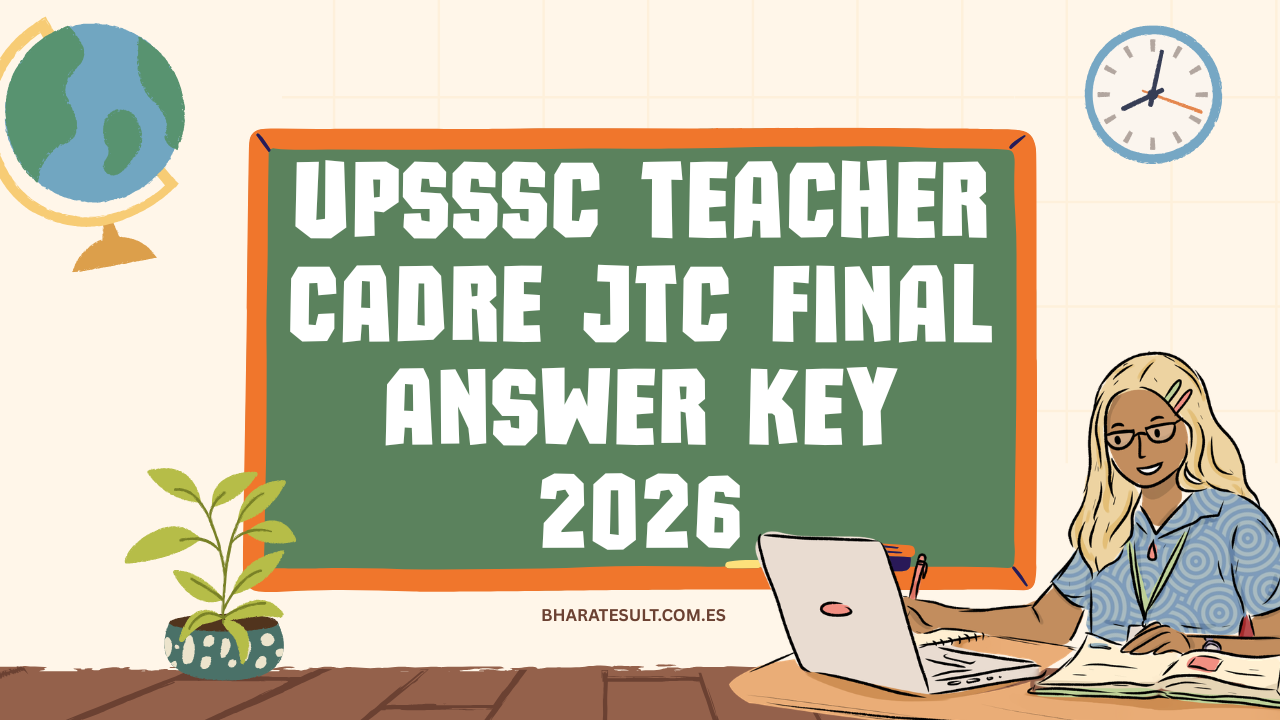 UPSSSC Teacher Cadre JTC Final Answer Key 2026