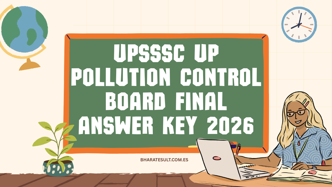 UPSSSC UP Pollution Control Board Final Answer Key 2026